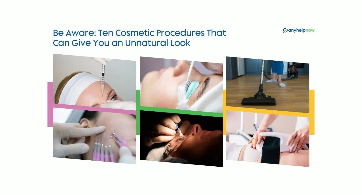 Be Aware: Ten Cosmetic Procedures That Can Give You an...
