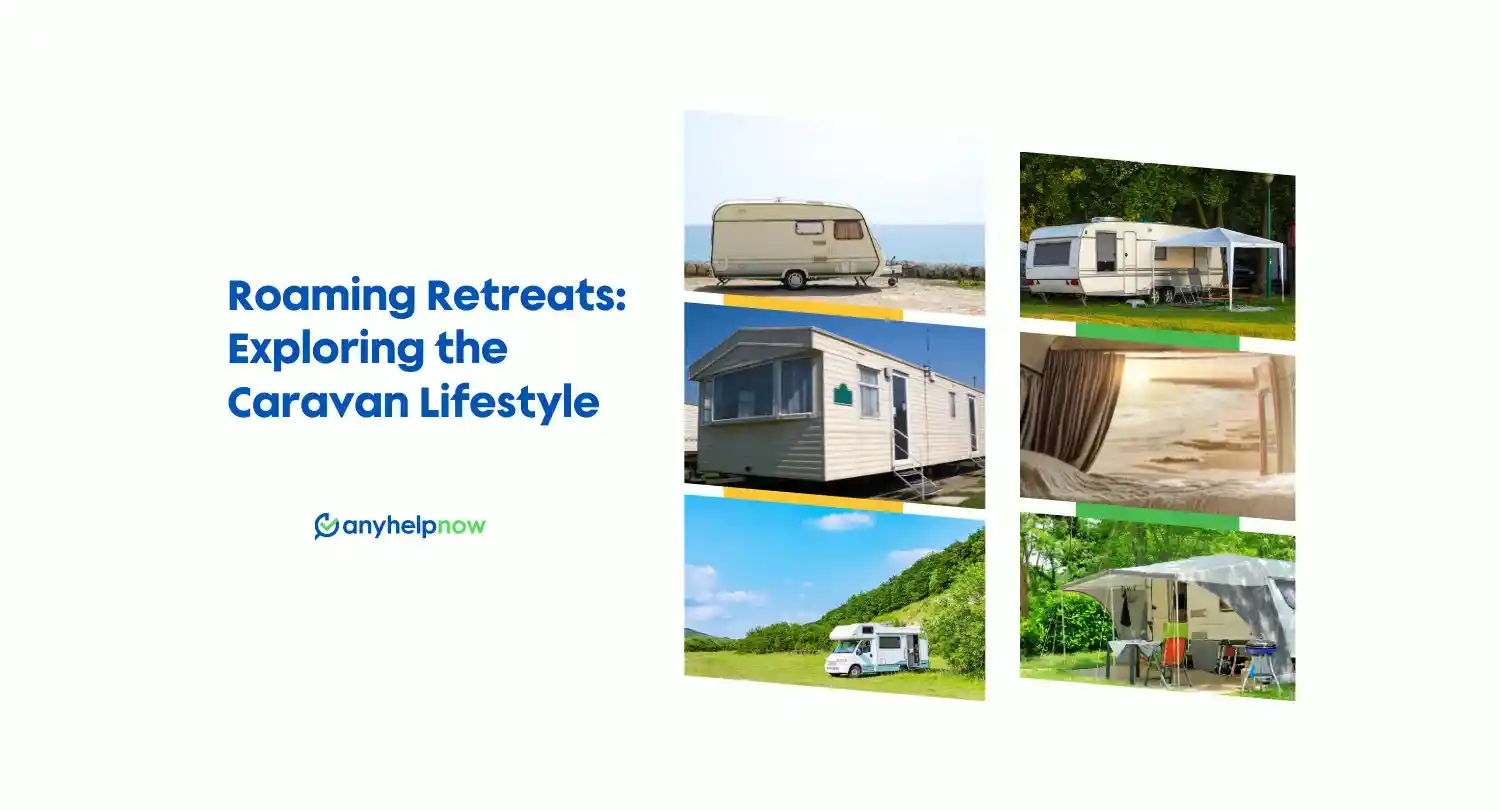 Roaming Retreats: Exploring the Caravan Lifestyle