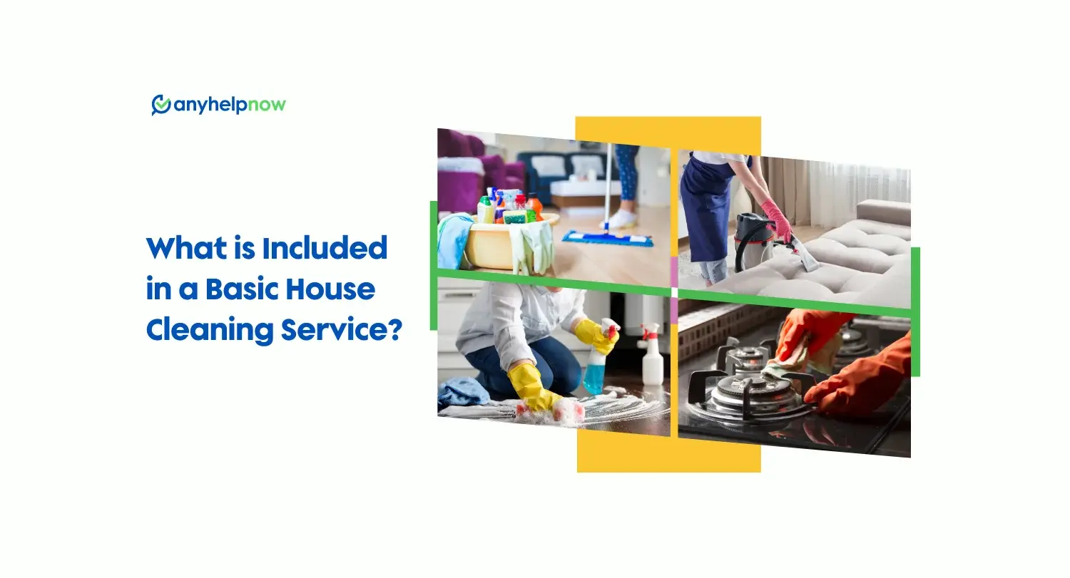 What is Included in a Basic House Cleaning Service?